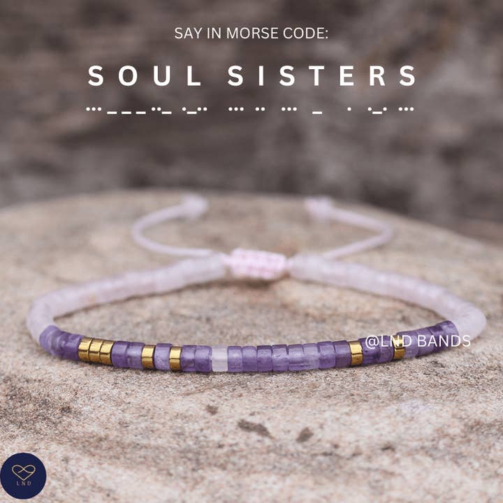 Morse Code SOUL SISTERS Bead Bracelet: Inspiration, Motivation, Support, Encouragement, Affirmation, Meaningful, distance, friendship for wholesale by LND Bands