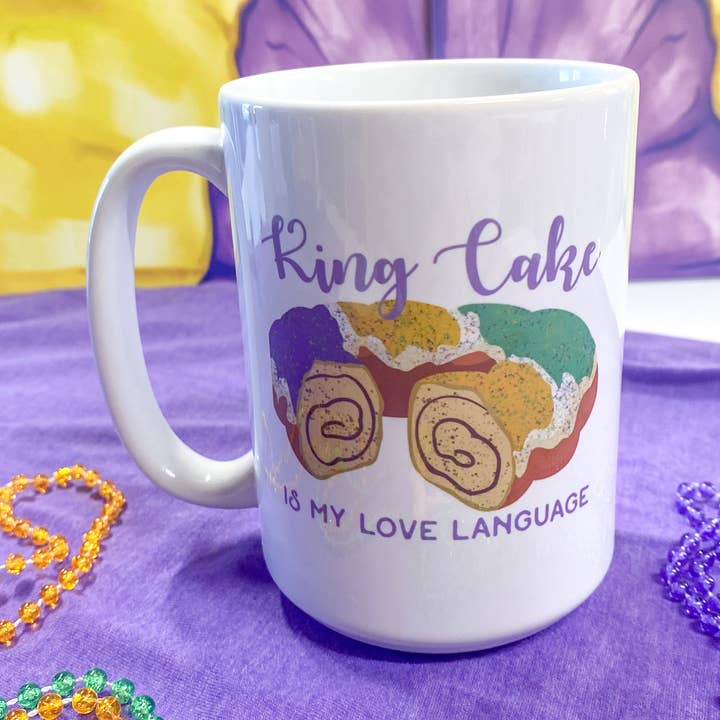 King Cake is My Love Language Mardi Gras Graphic Coffee Mug for wholesale by Pink House On River Road