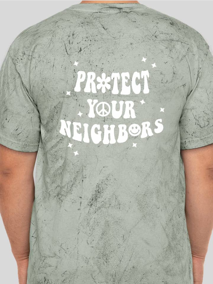 PreOrder - Protect Your Neighbors Shirt for wholesale by Rise and Shine Ceramics