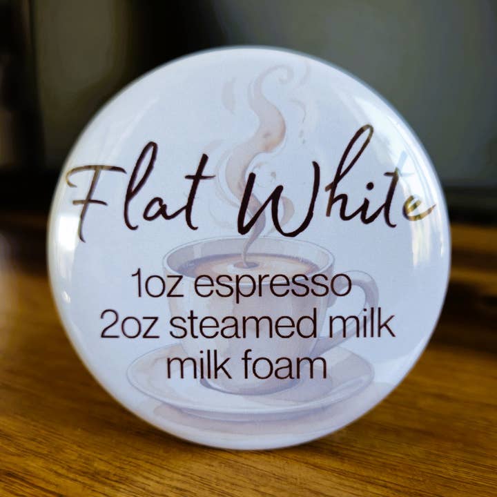 Flat White Coffee Guide, Personal Coffee Types Fridge Magnet for wholesale by All Things Cherrie