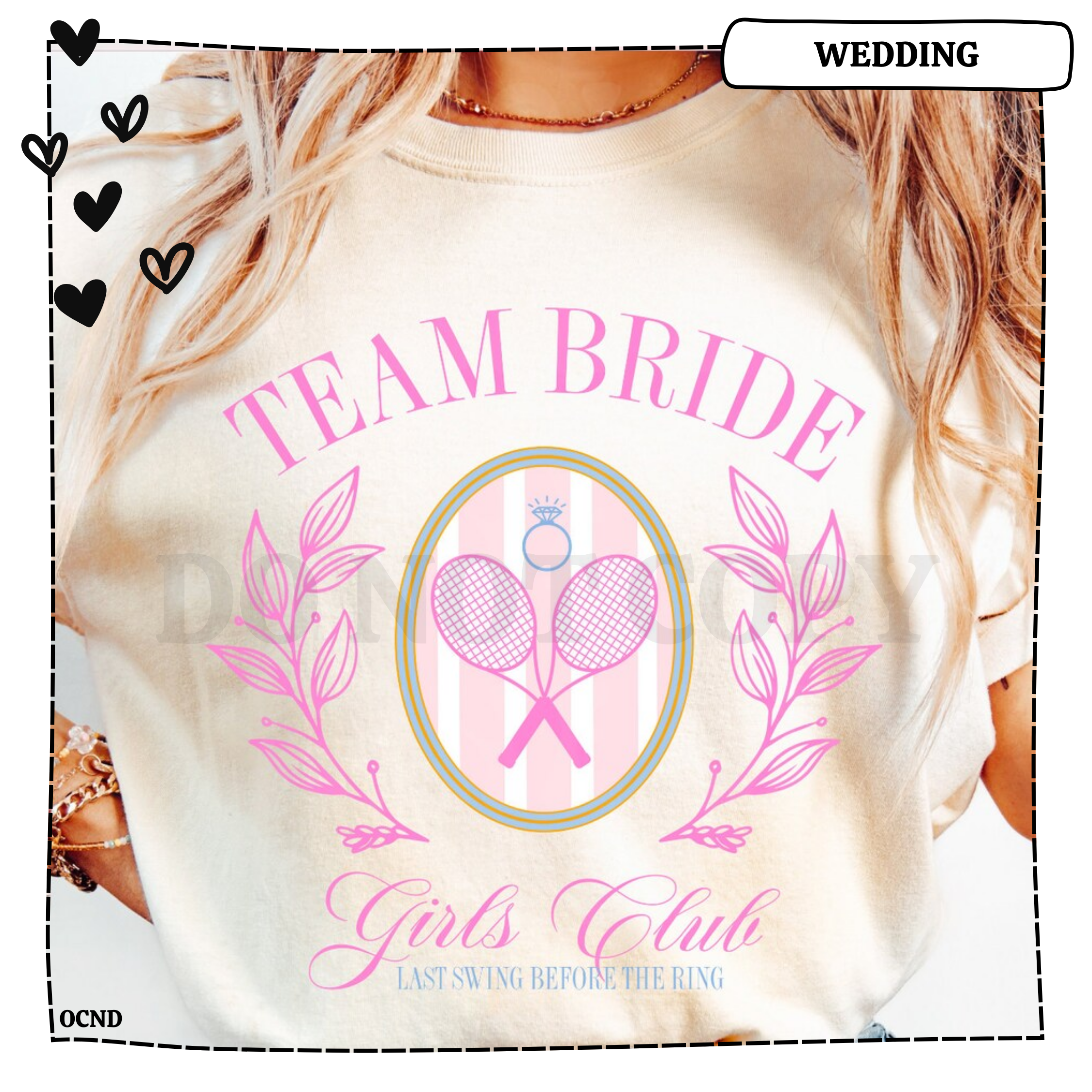 Twisted T Creations - Wholesale Screen printed t-shirt – Women′s - Team Bride Girls Club Graphic Shirt/Long Sleeve/Crew/Hoodie0