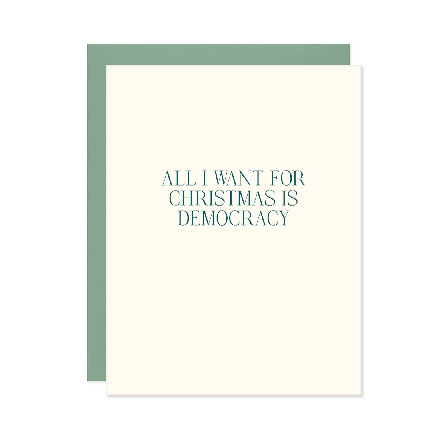 Missive - Wholesale Christmas Card - All I Want For Christmas Is Democracy Letterpress Card0