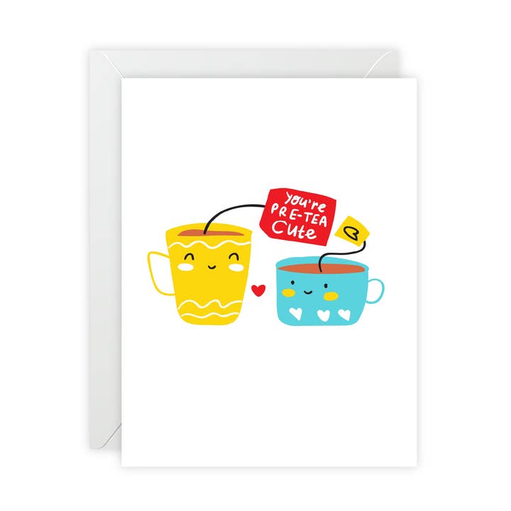"Du är För-Te Söt" Söt Tekopp Hälsningskort — Kärlek / Valentinhälsningskort - Illustrerat, Roligt, Snärtigt, Modernt för wholesale av Donkey Laserbeam