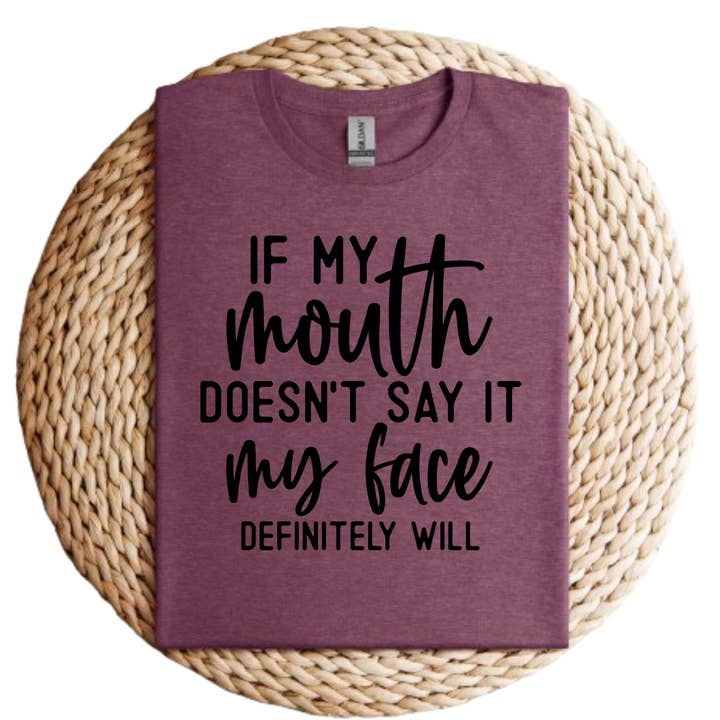 T-shirt Gráfica "Se a Minha Boca Não o Diz" por atacado de Londas Tees and Tumblers