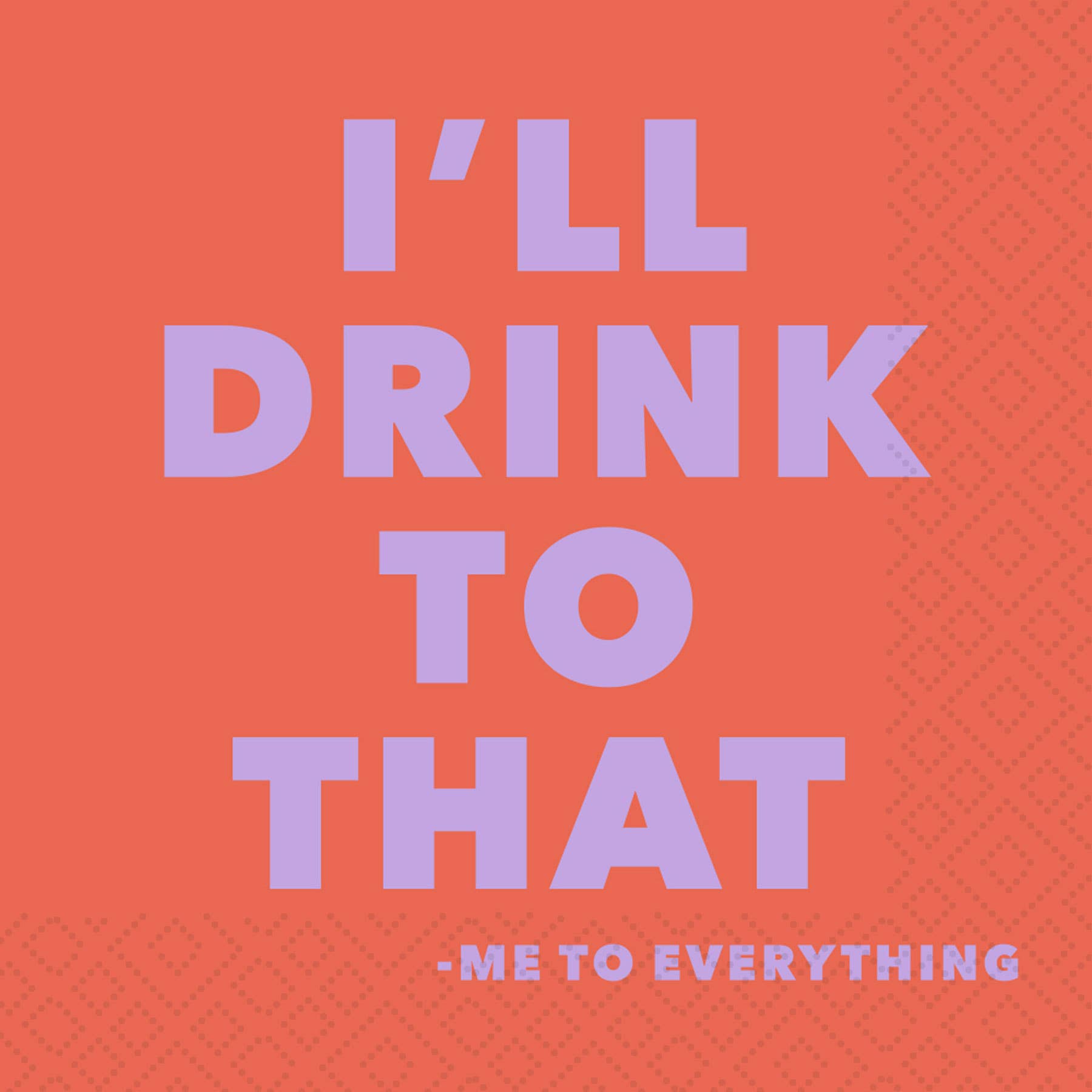 Twilight Collection - Vente Serviettes jetables - Serviette à cocktail Drink To That1