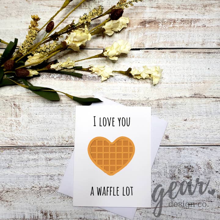 I Love You A Waffle Lot Card for wholesale by Gearhart Design Co.