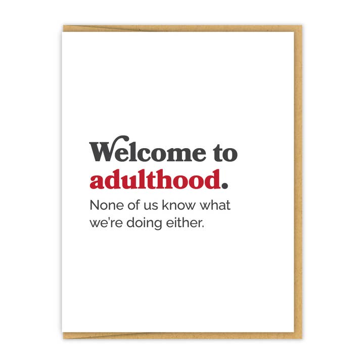 Welcome to adulthood. | Graduation Card | Birthday Card for wholesale by Spacepig Press