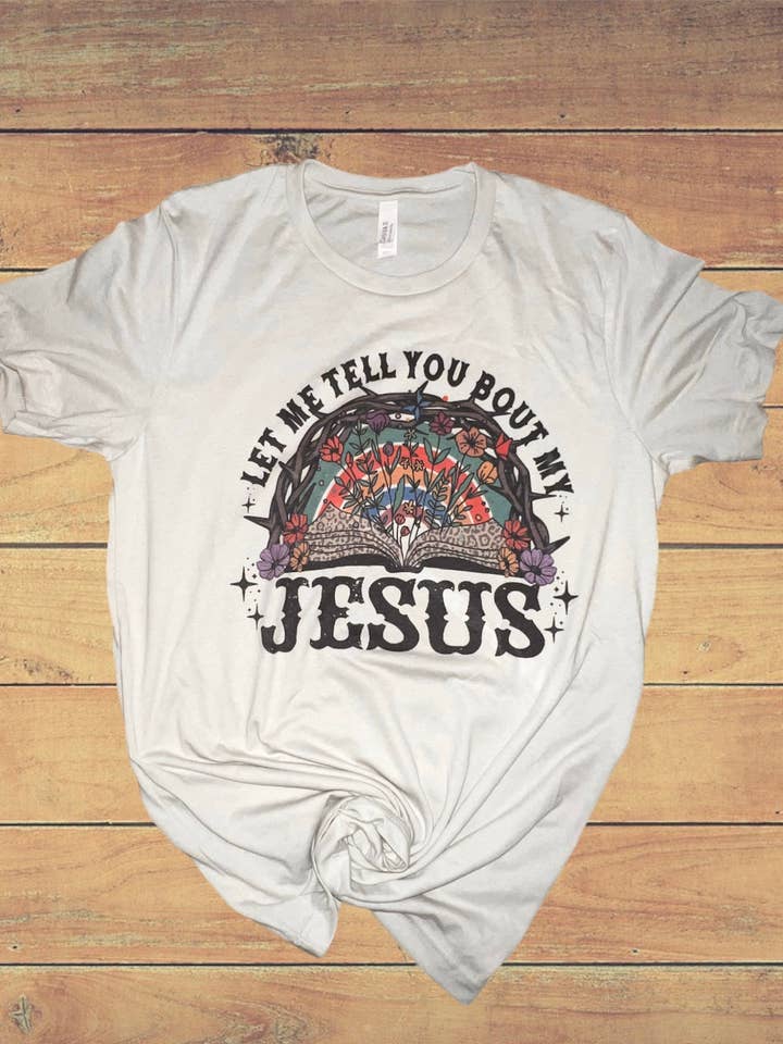 Let Me Tell You About My Jesus Grafik-T-Shirt für Damen für den Großhandel von 478 Designs