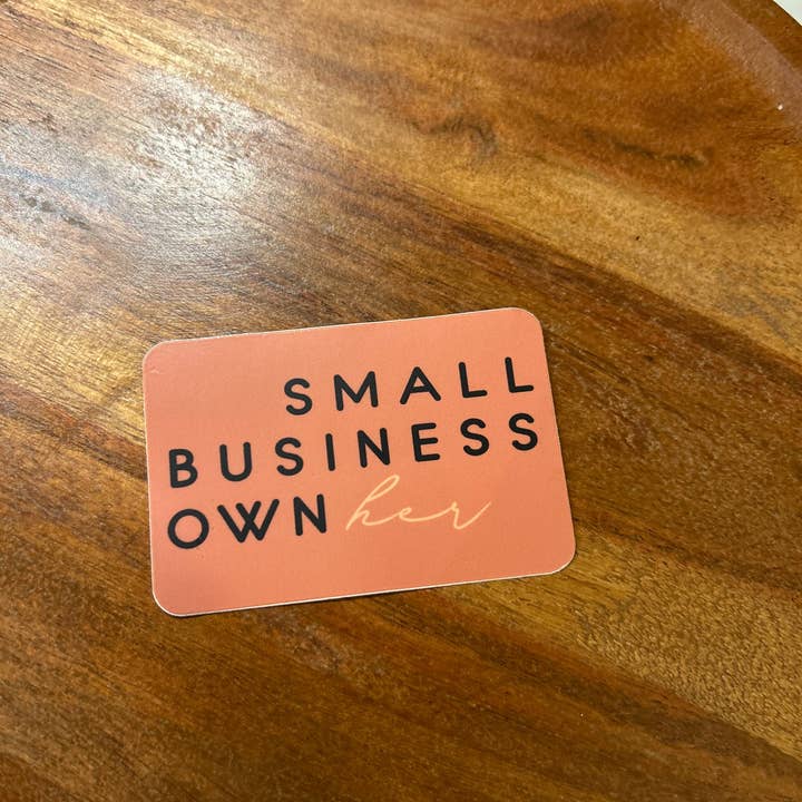 Axle Rose Co - Wholesale Sticker - Small business ownher sticker1