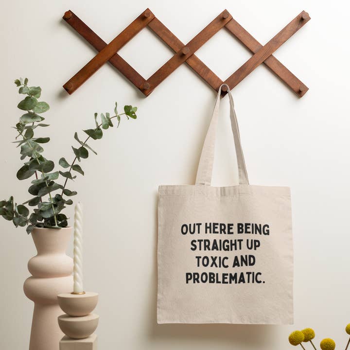 Straight Up Toxic and Problematic Canvas Tote Bag for wholesale by Buffalovely