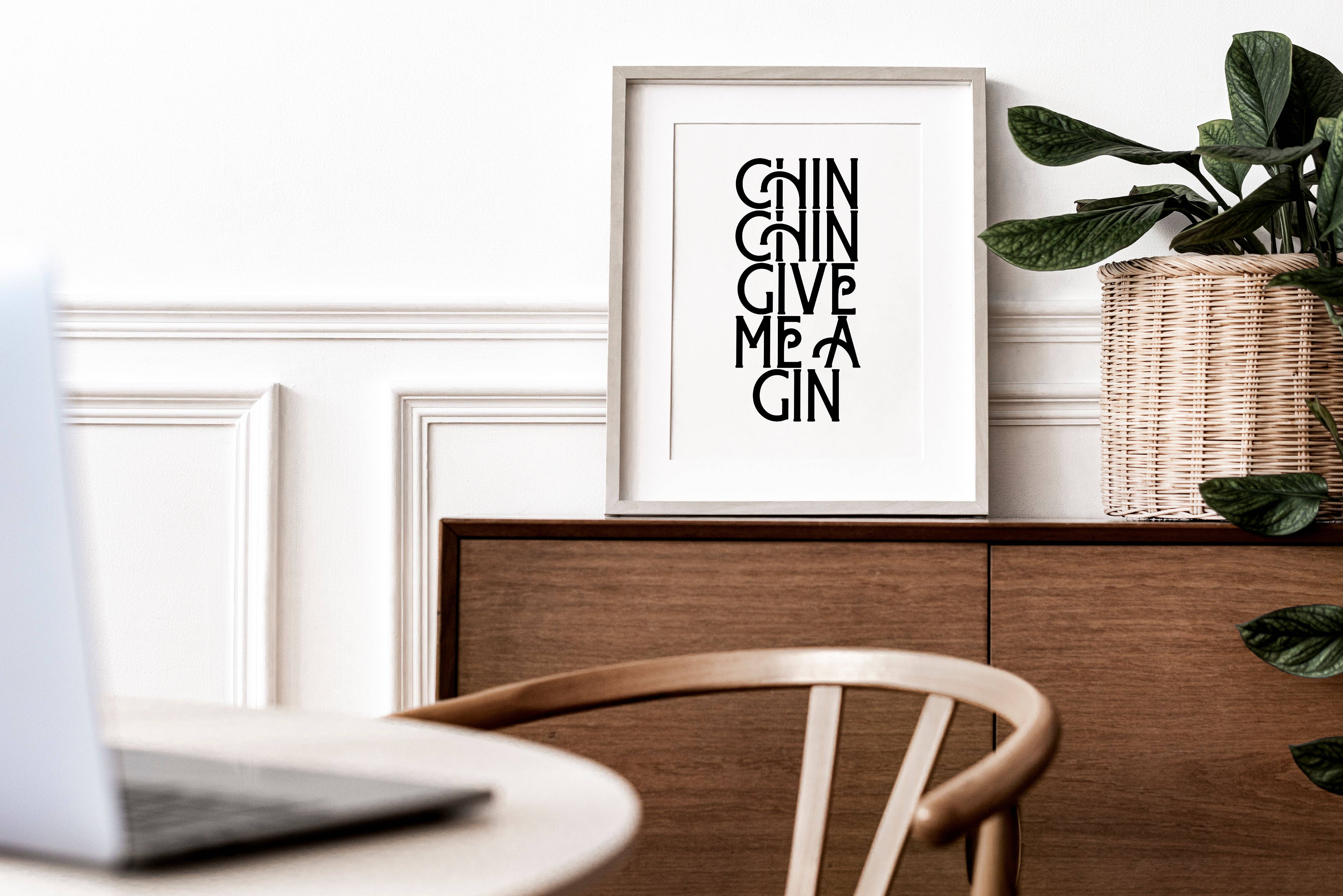 Moonshine Prints – wholesale Art print – Chin Chin Give Me A Gin Print5