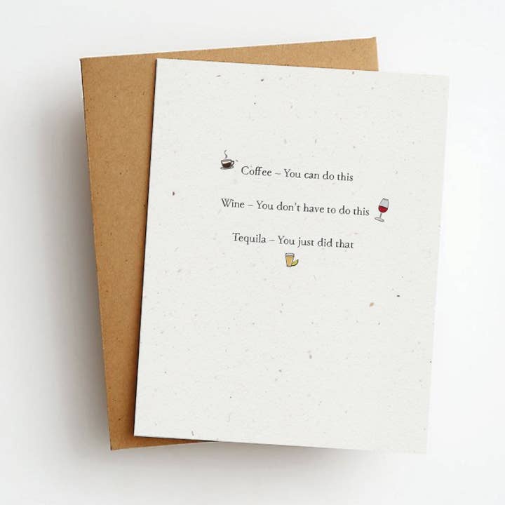 Coffee Wine Tequila Funny Everyday Greeting Card for wholesale by Skel & Co