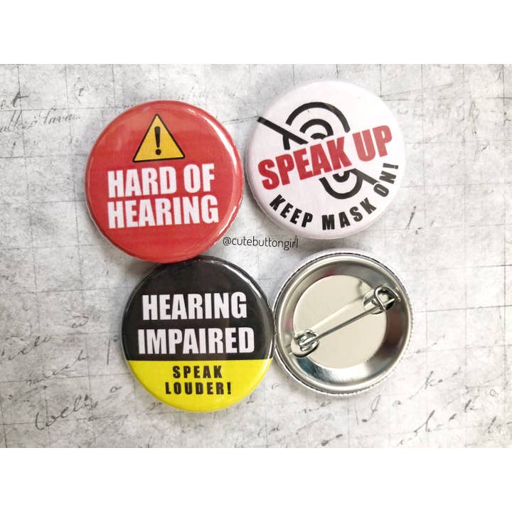 1.25in & 2.25in Hard of Hearing Buttons for wholesale by Cute as a Button Girl