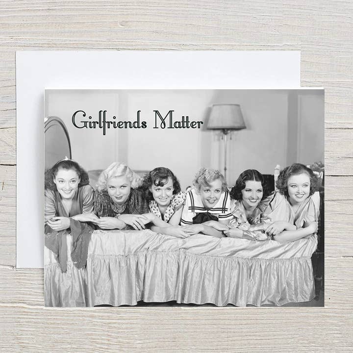 GREETING CARD GIRLFRIENDS MATTER GC-601 for wholesale by My Favorite Things