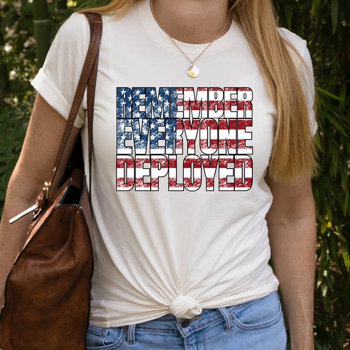 Remember Everyone Deployed Tee for wholesale by Patriotic Threads