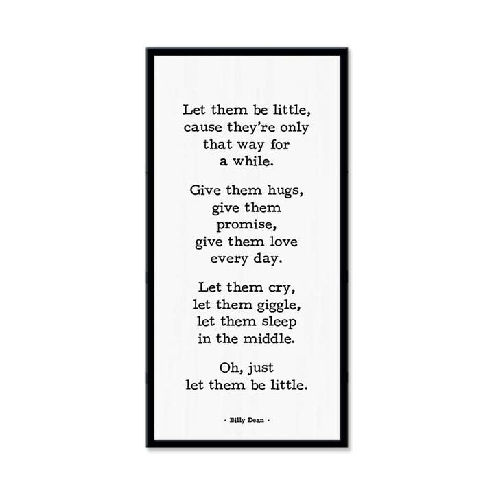 Let Them Be Little | Wood Sign for wholesale by Pinetree Innovations