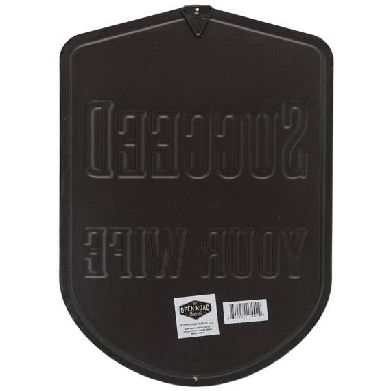 Open Road Brands, LLC - Vente Pancarte - Si au début vous ne réussissez pas Metal Sign2