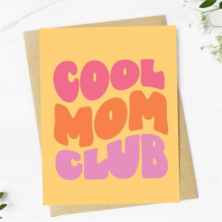 Big Moods - Wholesale Mother's Day Card - Cool Mom Club Greeting Card