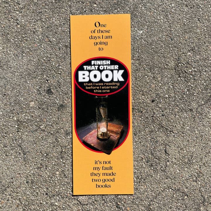 Finish That Other Book Bookmark for wholesale by Paperback Paradise
