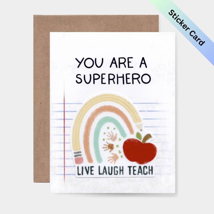 Sei un supereroe Vivi Ridi Insegna Adesivo per Insegnante per la vendita all'ingrosso da parte di Bring Aloha