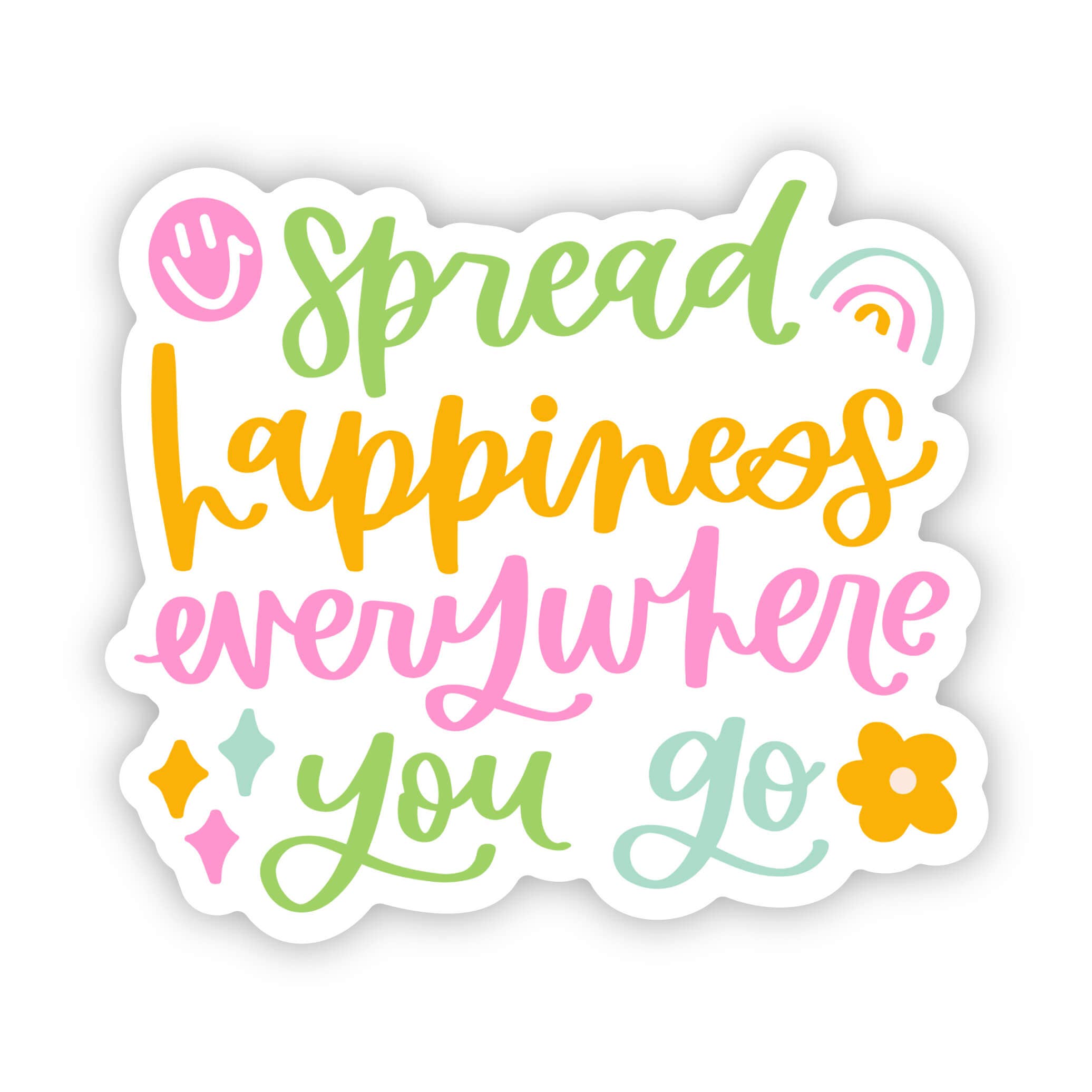 Big Moods - Wholesale Sticker - "Spread Happiness Every Where You Go" Sticker