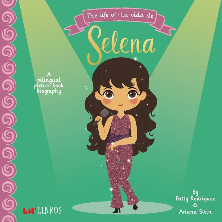 Gibbs Smith - Wholesale Book - Kids - Life of / La vida de Selena A Lil' Libros Bilingual Book