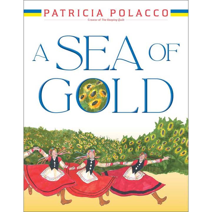 Sea of Gold by Patricia Polacco for wholesale by Simon & Schuster