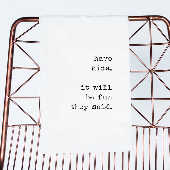 Asciugamano regalo divertente "Avere figli dicevano" per la mamma al baby shower per la vendita all'ingrosso da parte di Aspen Lane