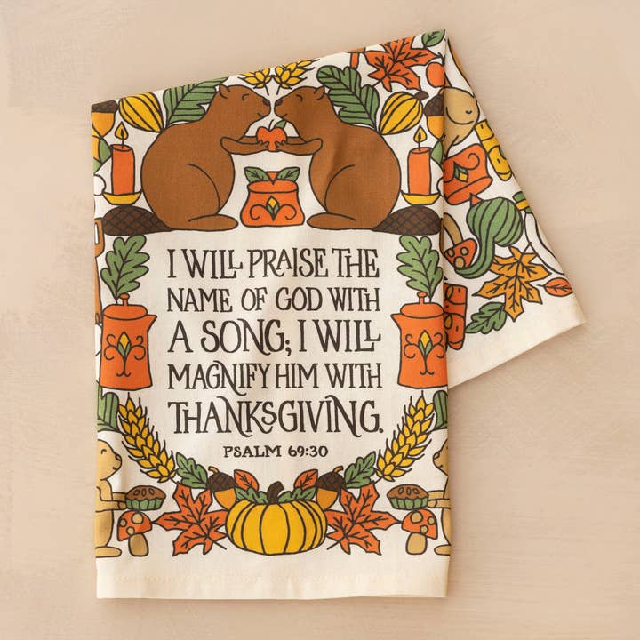 Little Things Studio - Wholesale Tea Towel - I Will Praise Thanksgiving Tea Towel - Full Color