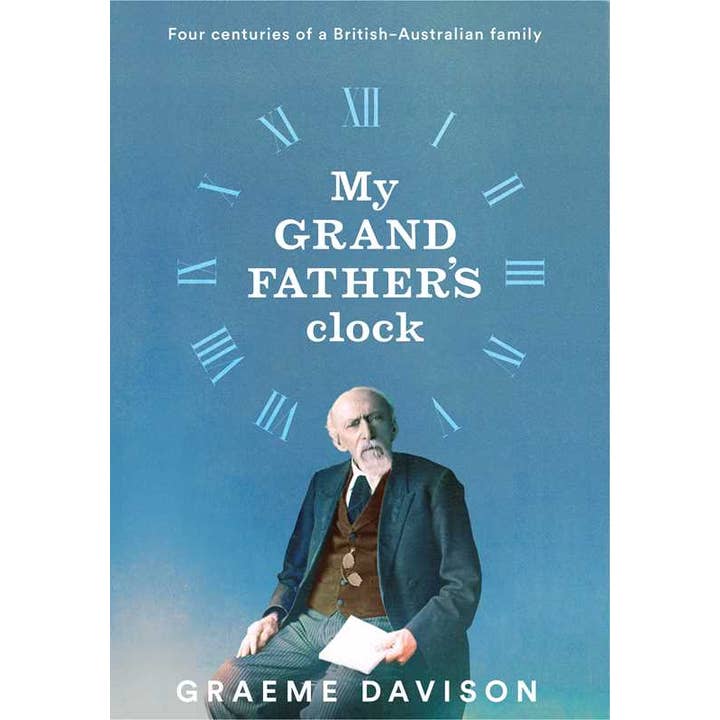 My Grandfather's Clock by Graeme Davison for wholesale by Simon & Schuster