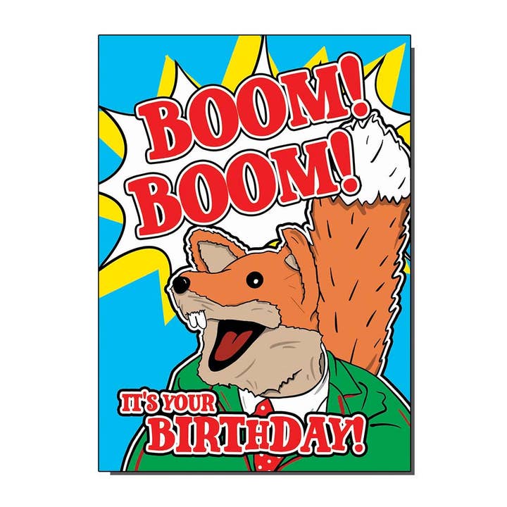 Bite Your Granny - Wholesale Birthday Card - Boom Boom Basil Brush Inspired Inspired Birthday Card