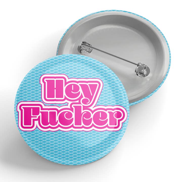 Black River Letterpress & Paper Co. - Wholesale Lapel Pin/Button - Hey Fucker Button