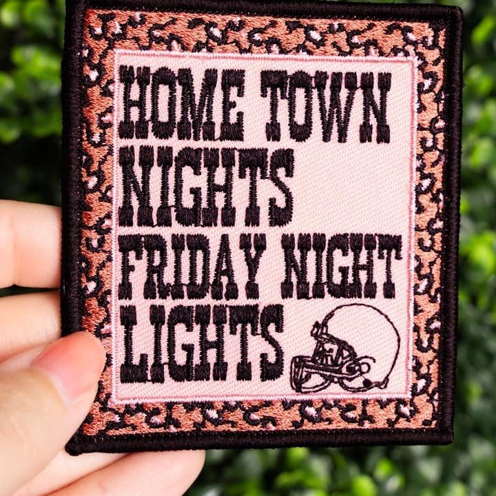 Wholesale Accessory Market - Wholesale Patch - Home Town Nights Friday Night Lights Embroidered Patch