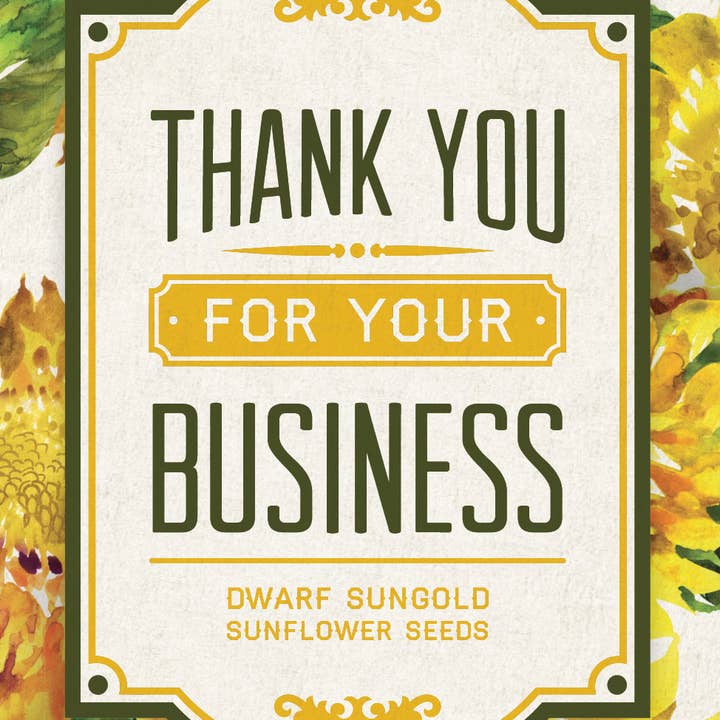Bentley Seed Co. - Wholesale Plant Seeds - Thanks For Your Business -Â Dwarf Sunflower Seed Packet