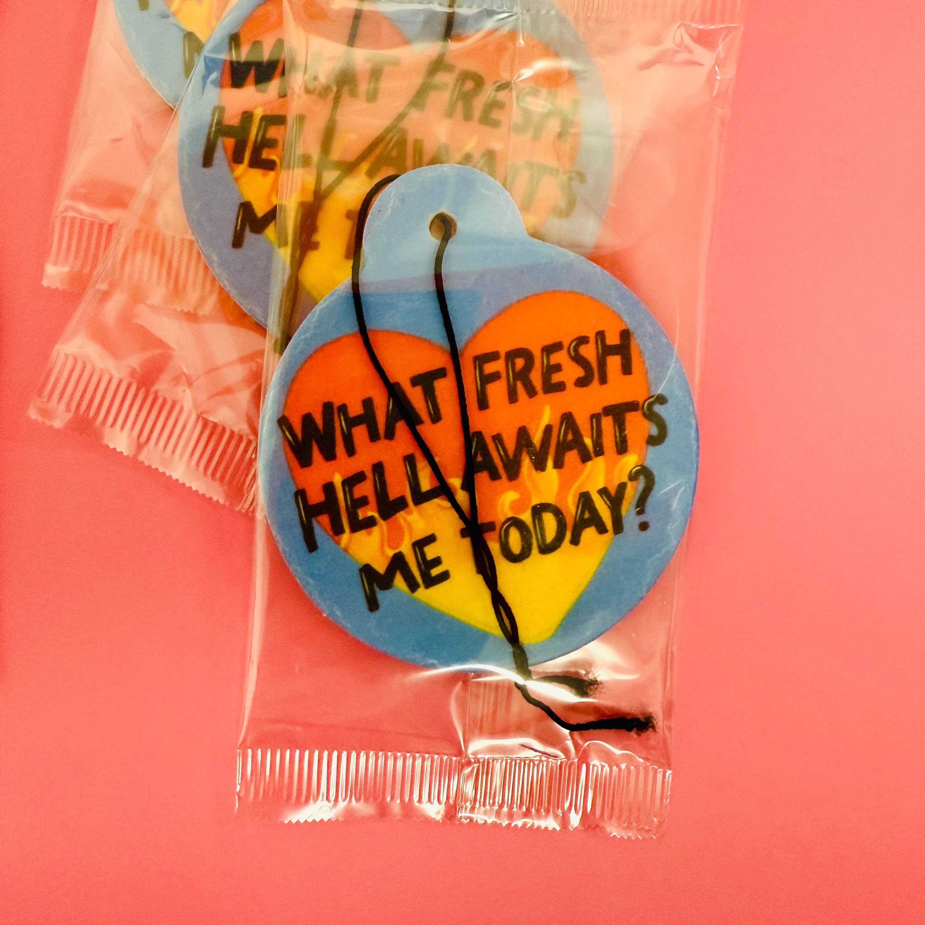 Sonny Rising – wholesale Car Freshener - Women’s – Car Air Freshener, What Fresh Hell Awaits Me Today1