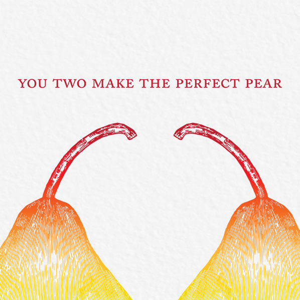 Ampersand M Studio - Wholesale Wedding Card - You Two Make the Perfect Pear Wedding Greeting Card2