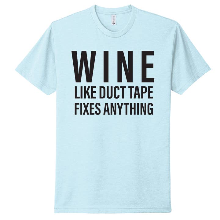 Wine Like Duct Tape T-Shirt for wholesale by Wheeling Feeling