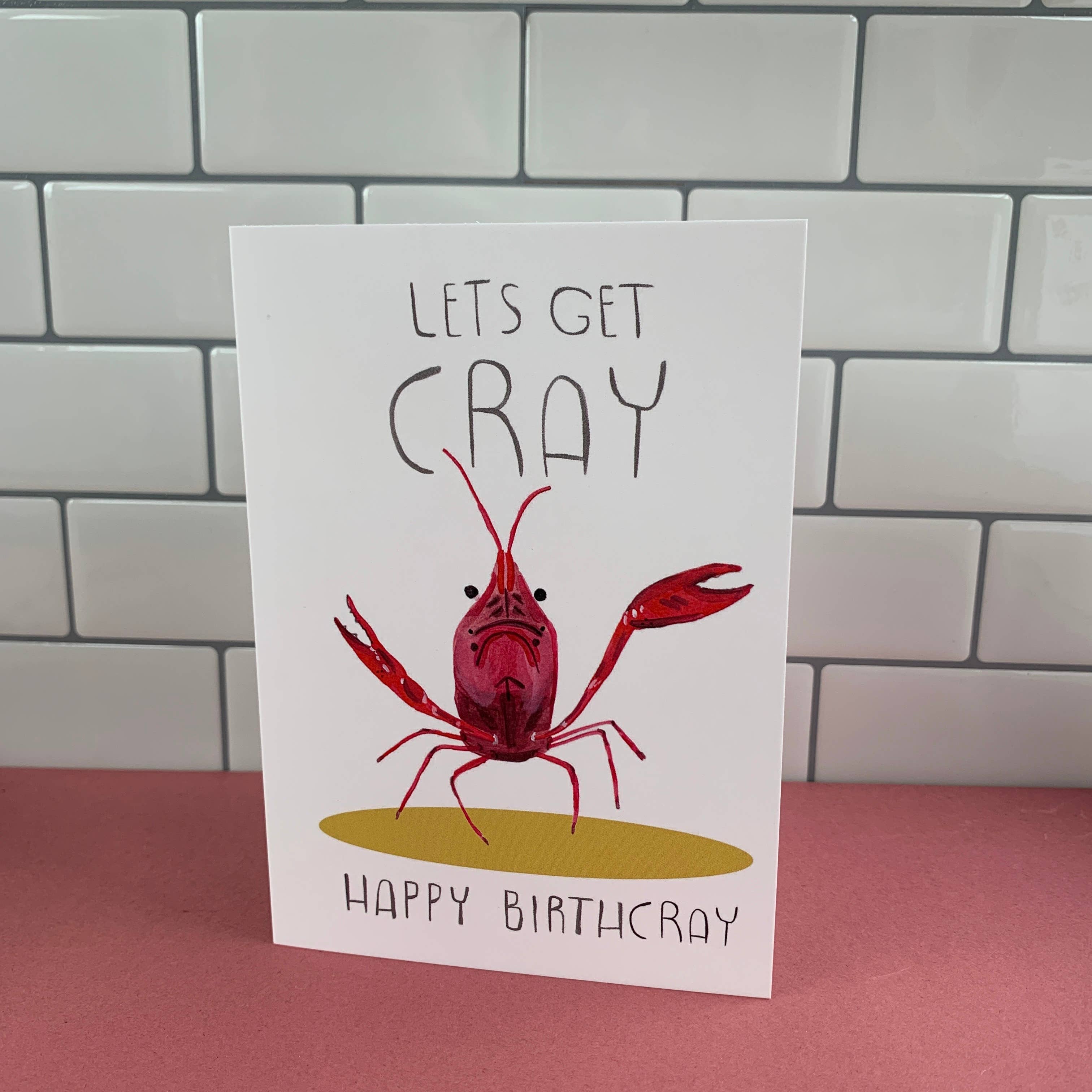 Fernandes Makes - Wholesale Birthday Card - Lets get cray, crayfish Birthday A6 Greeting Card1