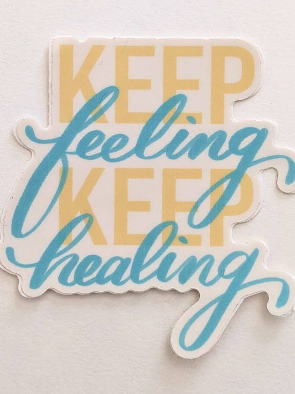 Keep Feeling, Keep Healing Sticker for wholesale by Doodle Me Alive