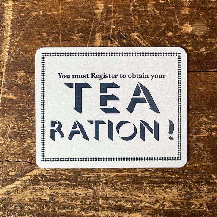 The British Metal Signs Company – wholesale Sign – Tea Ration - Metal Propaganda Wall Sign