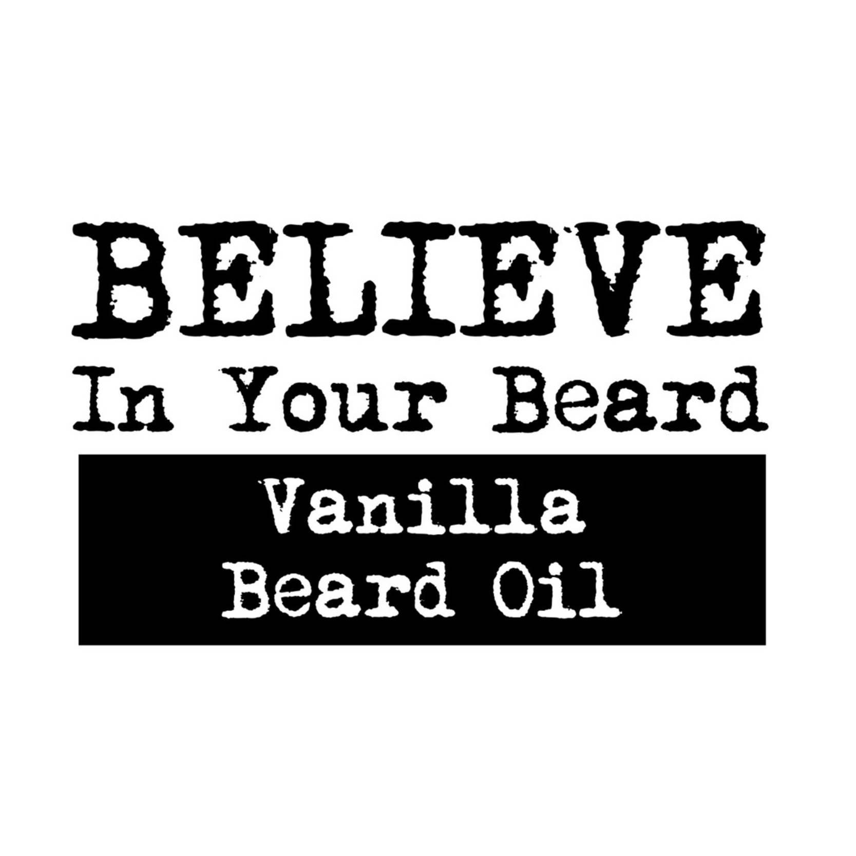 Believe In Your Beard - Wholesale Beard Styling Product - Vanilla | Beard Oil3