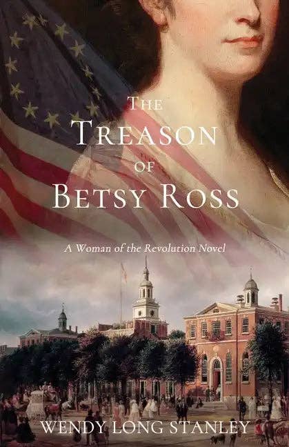 Books by splitShops - Wholesale Historical Fiction - The Treason of Betsy Ross: A Woman of the Revolution Novel - Paperback0