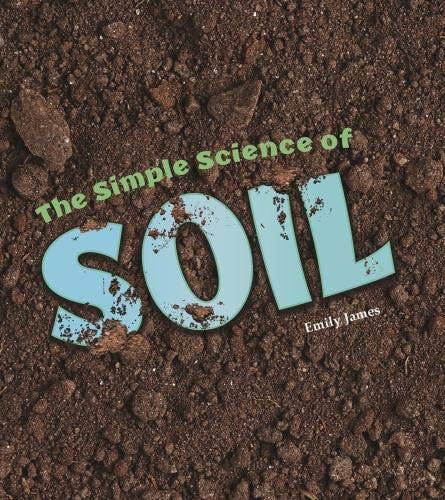 Boon Books – wholesale Science & maths book – Simple Science Of Soil by Emily James0