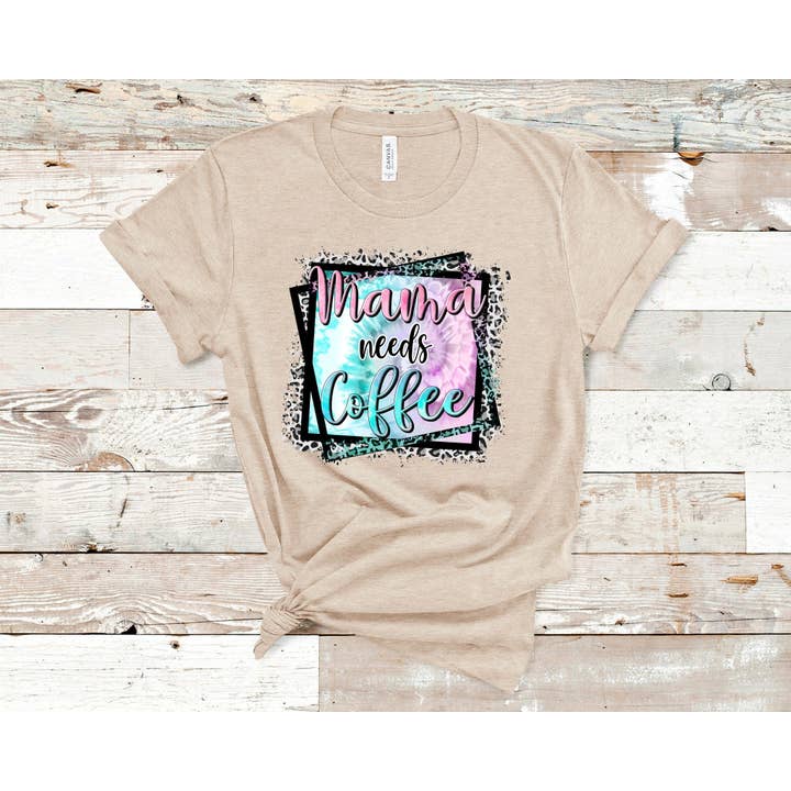 Mama Needs Coffee T-Shirt for wholesale by Hot Mess Apparel