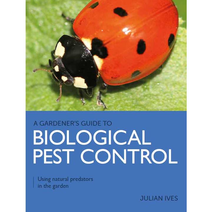 Simon & Schuster - Wholesale Home & Garden - Biological Pest Control by Julian Ives