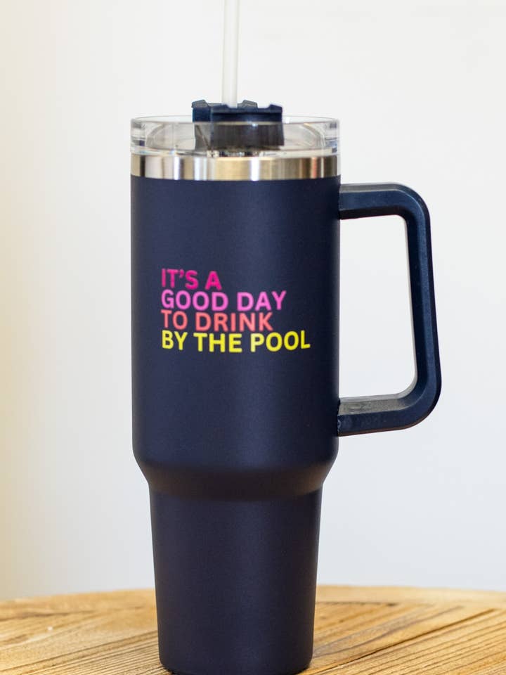 40oz Navy Drink By The Pool Tumbler for wholesale by Panache Apparel Co.