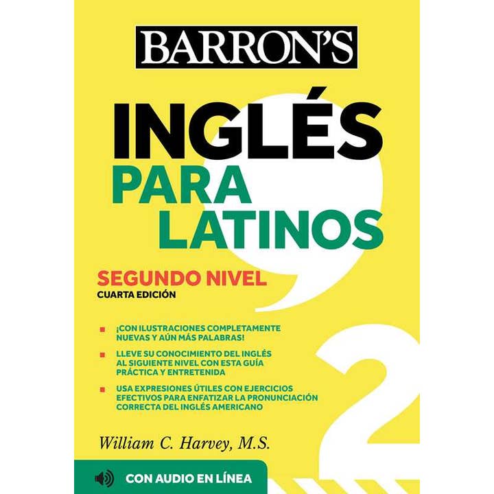 Simon & Schuster - Wholesale Language & Linguistics - Ingles Para Latinos, Level 2 + Online Audio by William C. Harvey