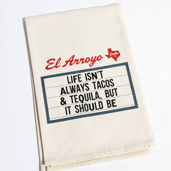 El Arroyo - Wholesale Tea Towel - Tea Towel - Tacos & Tequila