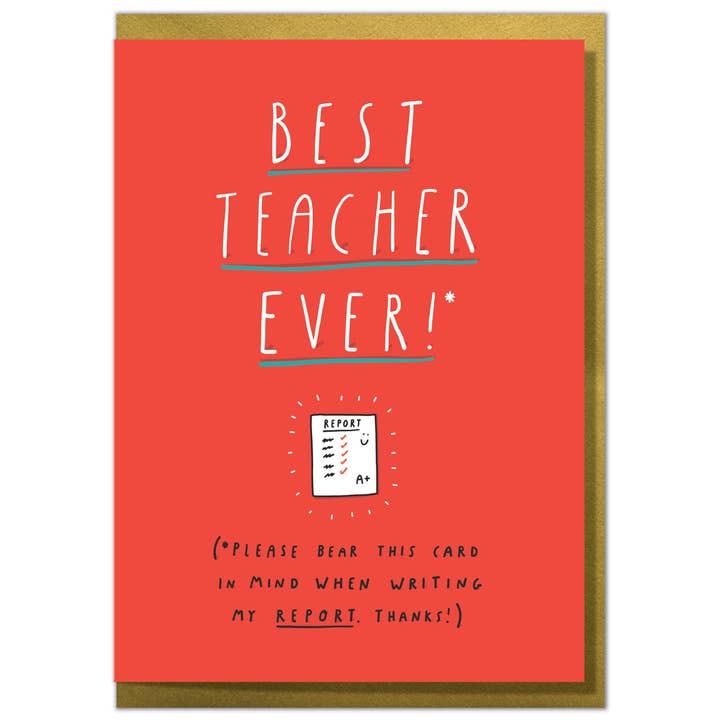 Best Teacher Ever! Please Bear This Card in Mind for wholesale by Mungo And Shoddy