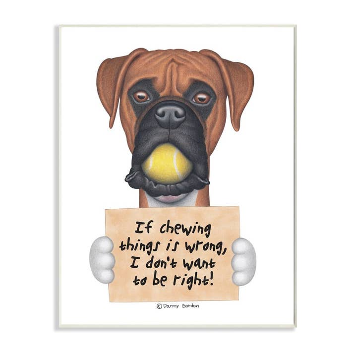 Stupell Industries - Venta al por mayor Panel decorativo - Perro Humor 'Si masticar cosas está mal 'Boxer Cita De Gran Tamaño